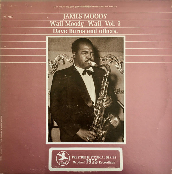 James Moody : Wail Moody, Wail, Vol. 3 (LP, Album, RE, RM)