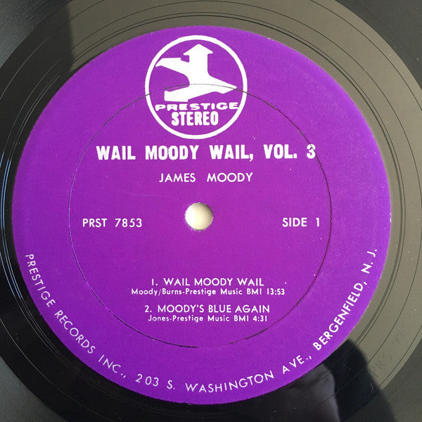 James Moody : Wail Moody, Wail, Vol. 3 (LP, Album, RE, RM)