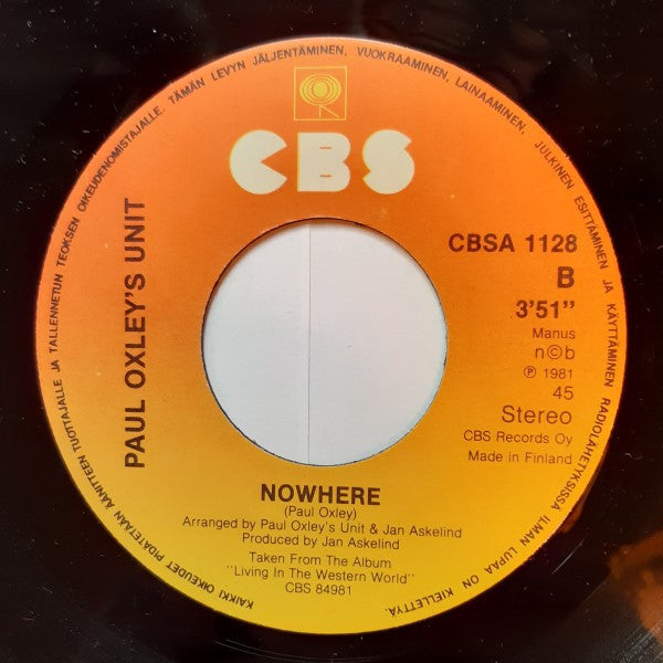 Paul Oxley's Unit : Living In The Western World / Nowhere (7", Single)