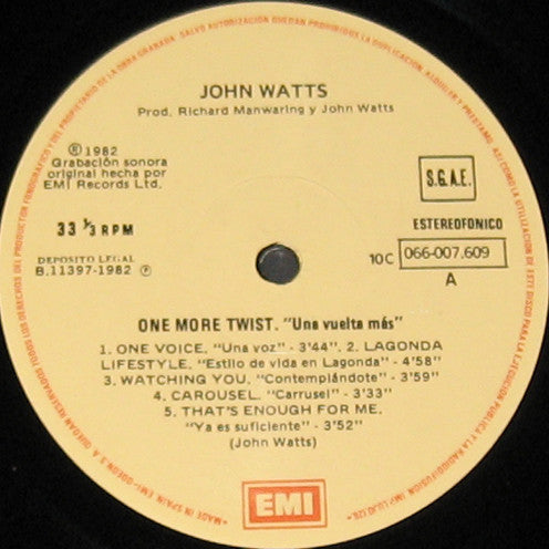 John Watts : One More Twist = Una Vuelta Más (LP, Album)