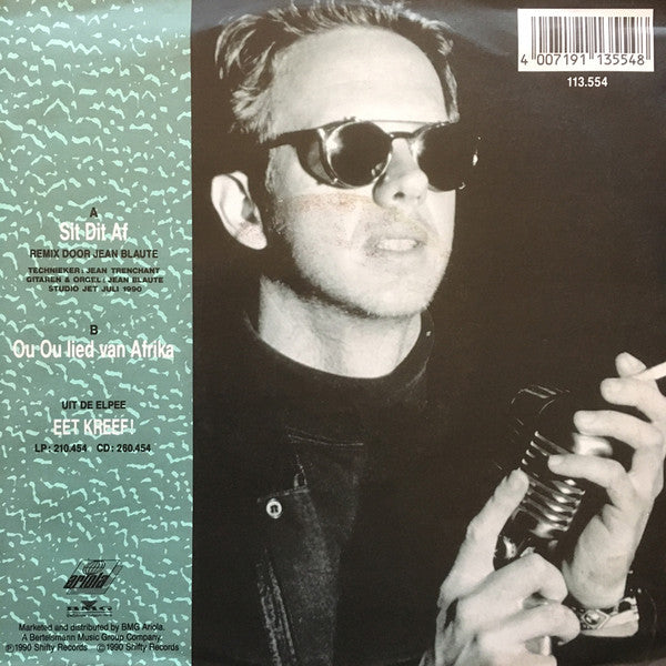 Johannes Kerkorrel En Die Gereformeerde Blues Band : Sit Dit Af (7", Single)