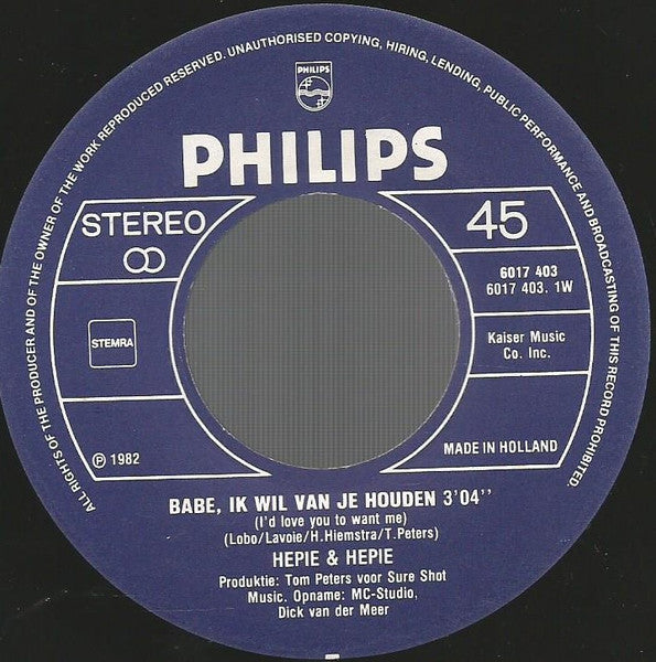 Hepie & Hepie : Babe , Ik Wil Van Je Houden (7", Single)