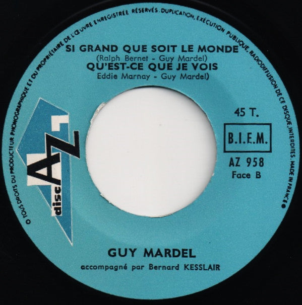 Guy Mardel : Si Tu N'y Crois Pas (7", EP)