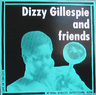 Dizzy Gillespie And His Friends* : Live In Concert  (LP, S/Edition)