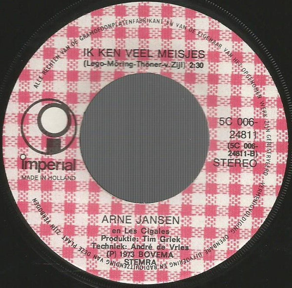 Arne Jansen & Les Cigales : Ik Heb De Hele Nacht (7", Single)
