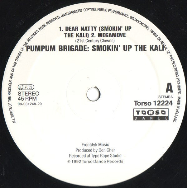 Pum Pum Brigade : Smokin' Up The Kali (12")
