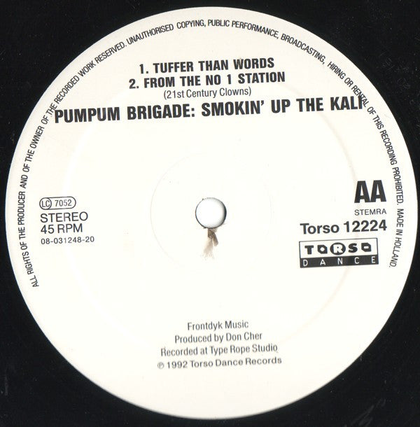 Pum Pum Brigade : Smokin' Up The Kali (12")