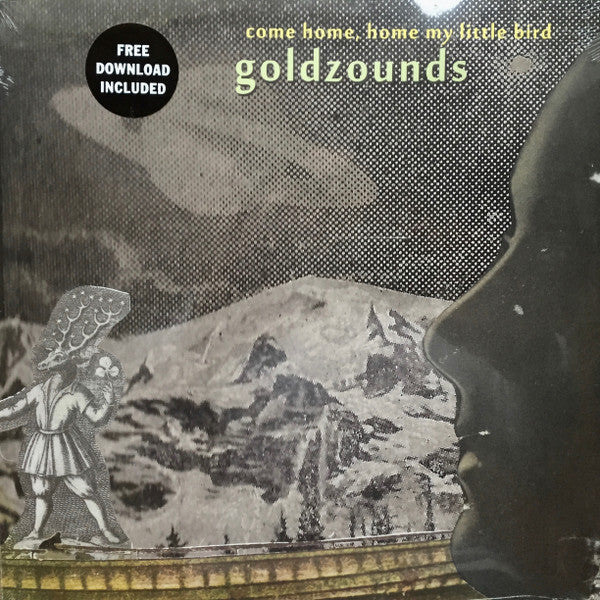 Goldzounds : Come Home, Home My Little Bird (LP, Album)