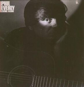 Phil Everly : Living Alone (LP, Album, Spe)
