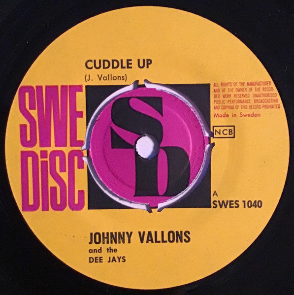 Johnny Vallons And The DeeJays* : Cuddle Up / Route 66 (7")