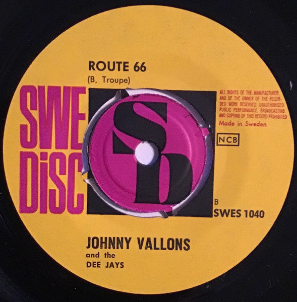 Johnny Vallons And The DeeJays* : Cuddle Up / Route 66 (7")