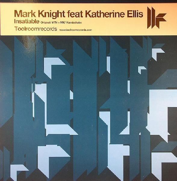 Mark Knight Feat Katherine Ellis : Insatiable (12")