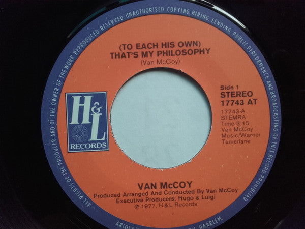 Van McCoy : (To Each His Own) That's My Philosophy / The Walk (7", Single)