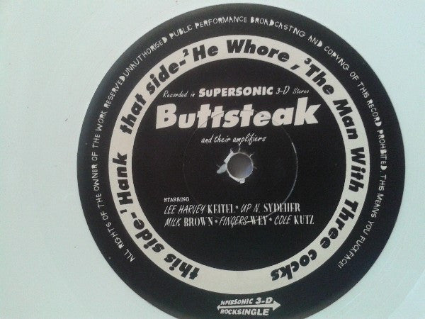 Buttsteak : Buttsteak And Their Amplifiers (7", Whi)