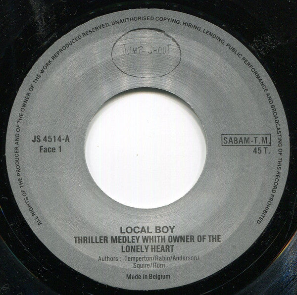 Local Boy : Thriller Medley With Owner Of A Lonely Heart (7")