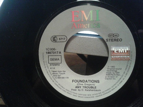 Any Trouble : Foundations (7", Single)