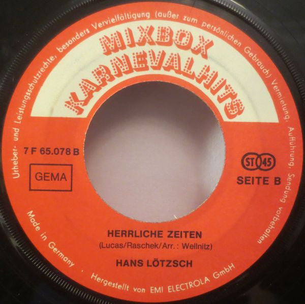 Der Botho-Lucas-Chor / Hans Lötzsch : Die Nacht Ist Sowieso Im Eimer / Herrliche Zeiten (7", Single)