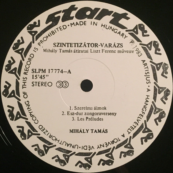 Mihály Tamás*, Liszt*, Wagner* : Szintetizátor-Varázs (LP, Album)