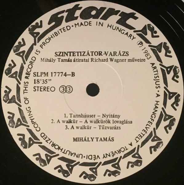 Mihály Tamás*, Liszt*, Wagner* : Szintetizátor-Varázs (LP, Album)