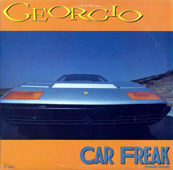 Georgio (2) : Car Freak (12")