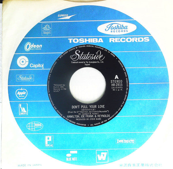 Hamilton, Joe Frank & Reynolds : Don't Pull Your Love (7", Single)