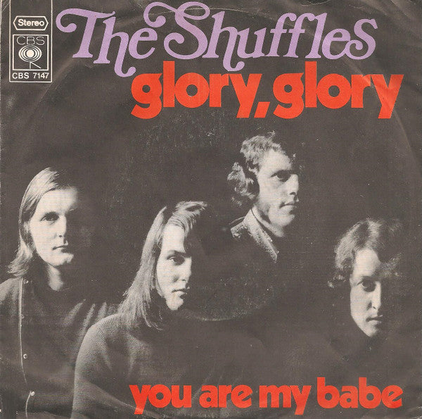 The Shuffles : Glory, Glory (7")
