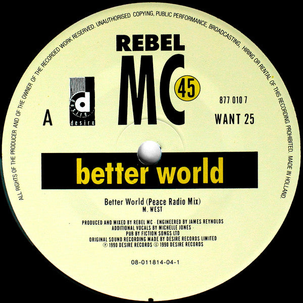 Rebel MC : Better World  (7", Single)