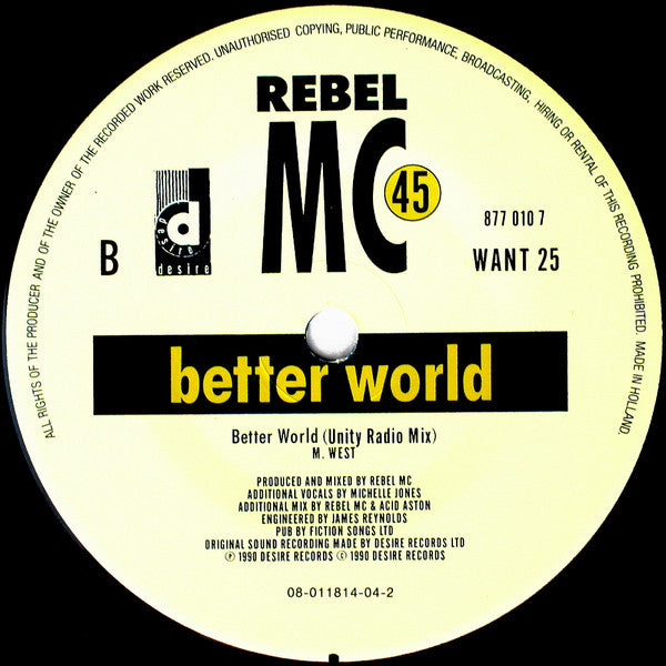 Rebel MC : Better World  (7", Single)