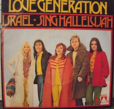 Love Generation : Israel / Sing Hallelujah (7", Single)