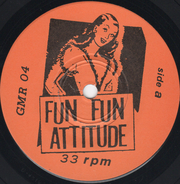 Fun Fun Attitude / Pestmen : Fun Fun Attitude / Pestmen (7")