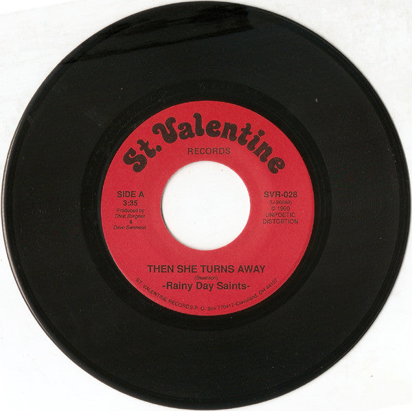 Rainy Day Saints : Then She Turns Away (7", Single)