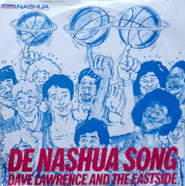 Dave Lawrence (7) And The Eastside (2) : De Nashua Song (7")