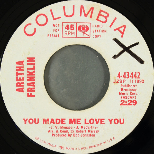 Aretha Franklin : There Is No Greater Love / You Made Me Love You (7", Single, Promo, Styrene)