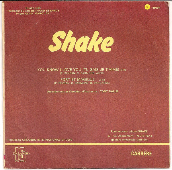Shake (4) : You Know I Love You (Tu Sais Je T'aime) / Fort Et Magique (7", Single)