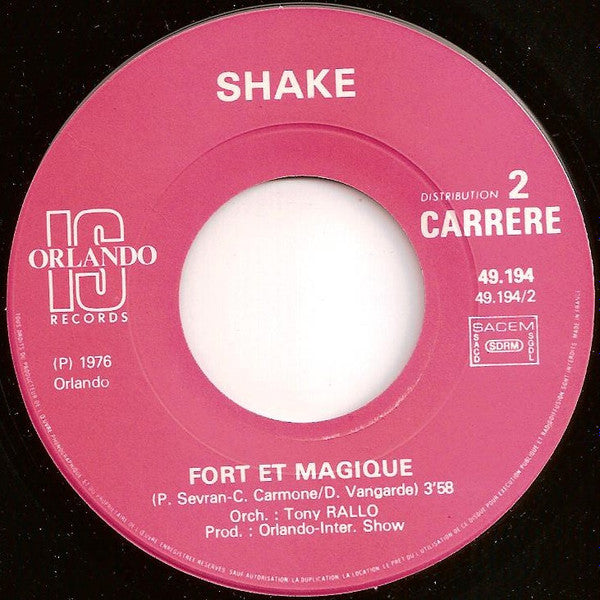 Shake (4) : You Know I Love You (Tu Sais Je T'aime) / Fort Et Magique (7", Single)