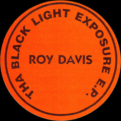 Roy Davis Jr. : Tha Black Light Exposure E.P. (12", EP)