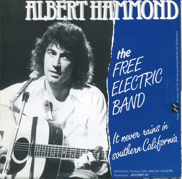 Albert Hammond : The Free Electric Band (7", Single)