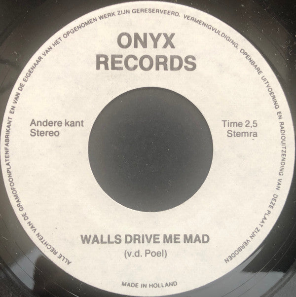 Onyx (34) : Walls Drive Me Mad / Come On (7", Single)