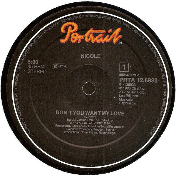 Nicole* : Don't You Want My Love (12", Maxi)