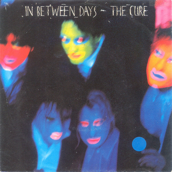 The Cure : In Between Days (7", Single)