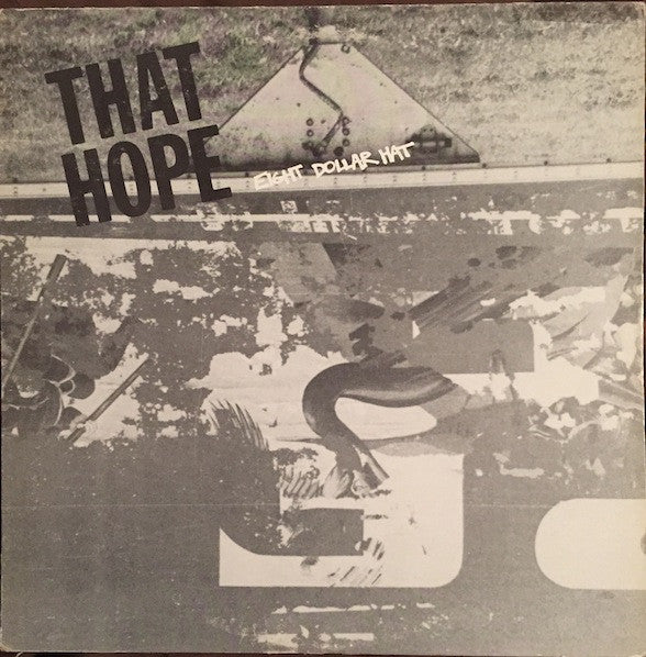That Hope : Eight Dollar Hat (LP, Album)