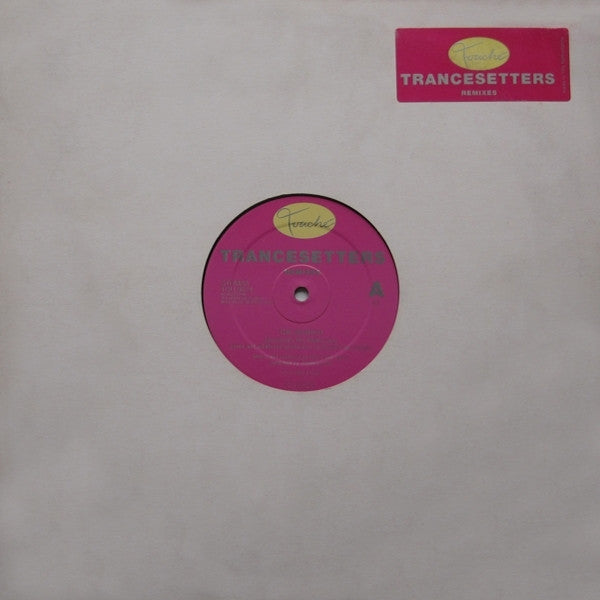 Trancesetters : The Search (Remixes) (12")