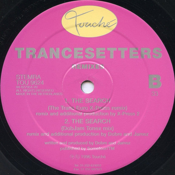 Trancesetters : The Search (Remixes) (12")