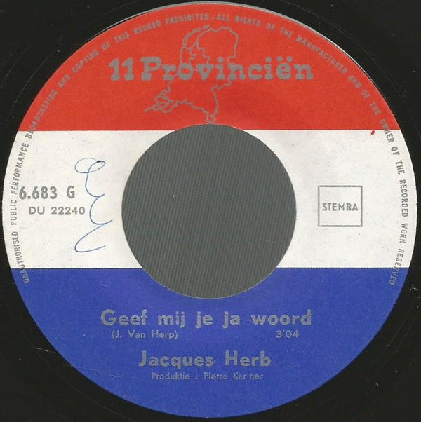 Jacques Herb : Een Man Mag Niet Huilen (7", Single)