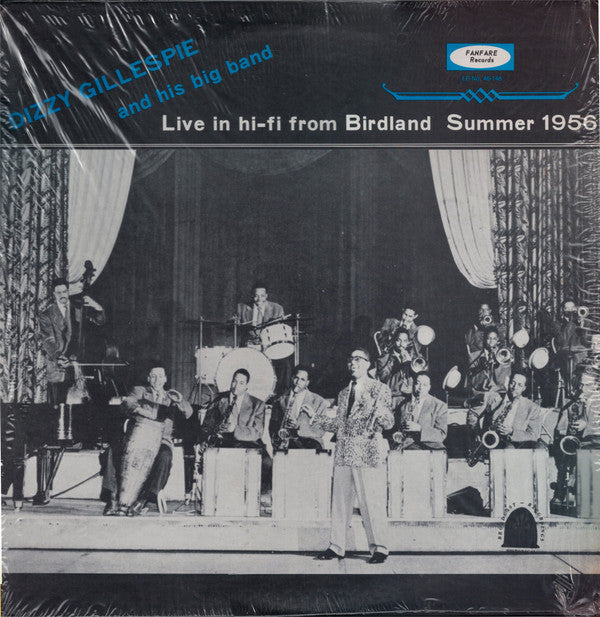 Dizzy Gillespie Big Band : Live In Hi-Fi From Birdland Summer 1956 (LP)
