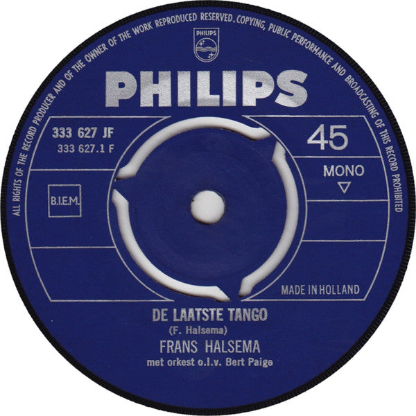 Frans Halsema  / Frans Halsema _ Maria Lindes : De Laatste Tango / Ontmoeting Op De Dam (7", Single, Mono)