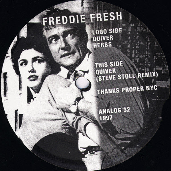 Freddie Fresh* : Quiver (12")