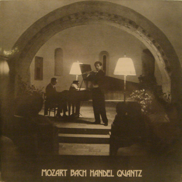 Wolfgang Amadeus Mozart • Johann Sebastian Bach • Georg Friedrich Händel • Johann Joachim Quantz • Peter-Lukas Graf • Jörg Ewald Dähler : Mozart Bach Handel Quantz (LP, Album)