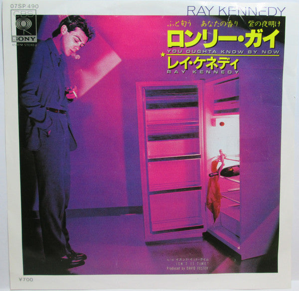 Ray Kennedy : You Oughta Know By Now = ロンリー・ガイ (7", Single)