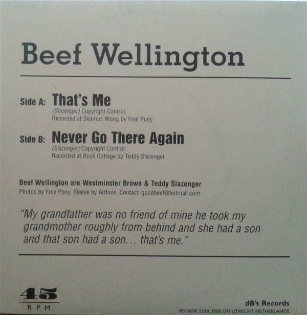 Beef Wellington (2) : That's Me (7", Single)